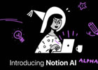 NotionAi注册教程步骤怎么操作？NotionAi的优缺点